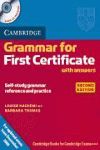 CAMBRIDGE GRAMMAR FOR FIRST CERTIFICATE WITH ANSWERS AND AUDIO CD 2ND EDITION