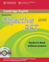 OBJECTIVE PET STUDENT'S BOOK WITHOUT ANSWERS WITH CD-ROM 2ND EDITION