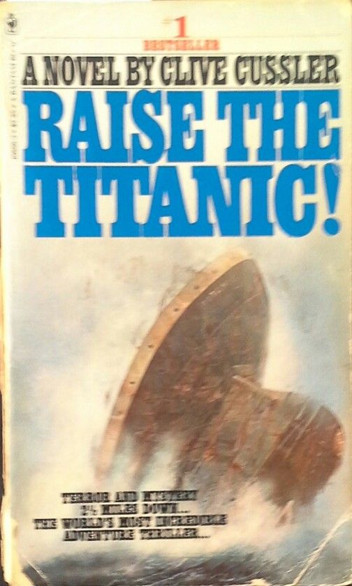 RAISE THE TITANIC