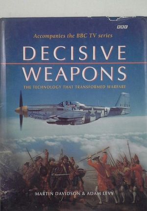 DECISIVE WEAPONS