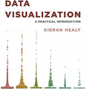 DATA VISUALIZATION: A PRACTICAL INTRODUCTION