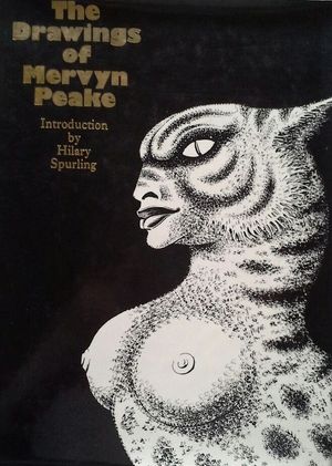 THE DRAWINGS OF MERVYN PEAKE