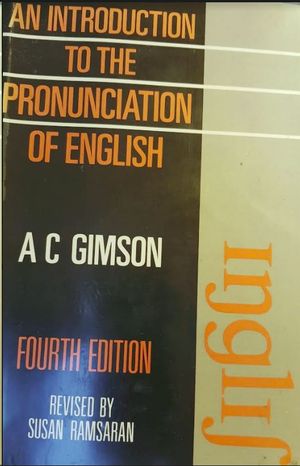 AN INTRODUCTION TO THE PRONUNCIATION OF ENGLISH