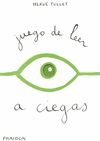 JUEGO DE LEER A CIEGAS