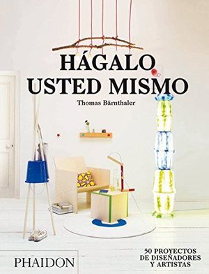 HAGALO USTED MISMO