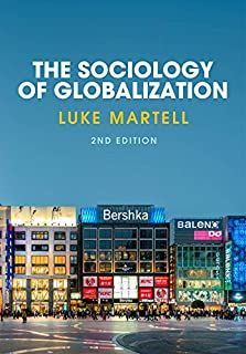 THE SOCIOLOGY OF GLOBALIZATION