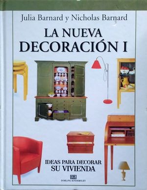 LA NUEVA DECORACIN I -IDEAS PARA DECORAR SU VIVIENDA