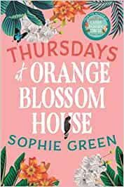 THURDAYS OF ORANGE BLOSSOM HOUSE