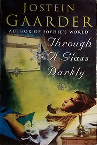 THROUGH GLASS DARKLY