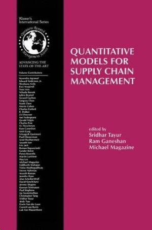 QUANTITATIVE MODELS FOR SUPPLY CHAIN MANAGEMENT