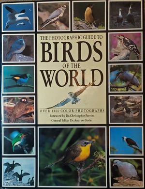 THE PHOTOGRAPHIC GUIDE TO BIRDS OF THE WORLD