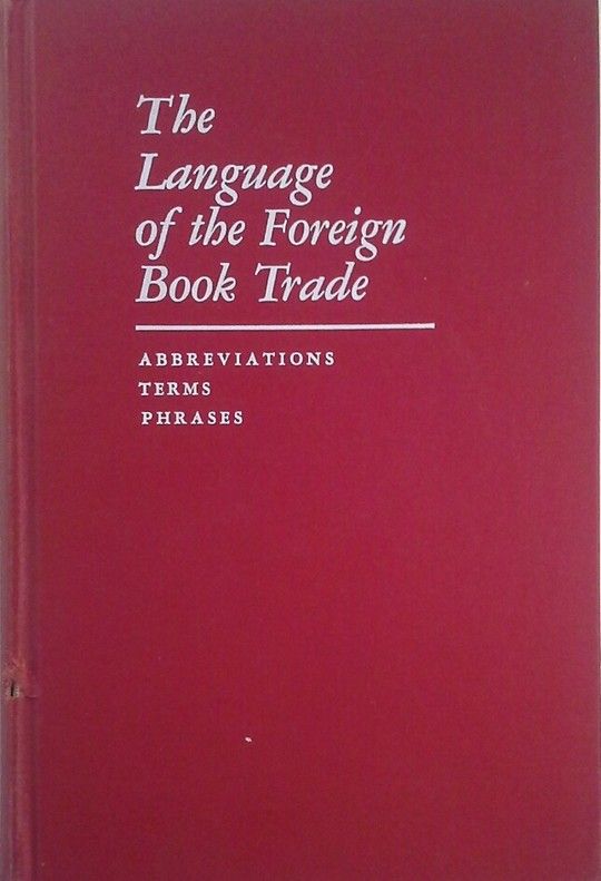 THE LANGUAGE OF THR FOREING BOOK TRADE