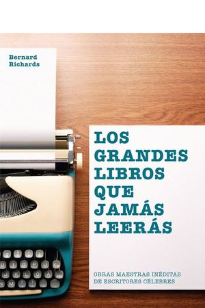 LOS GRANDES LIBROS QUE JAMS LEERS