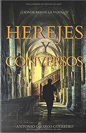 HEREJES Y CONVERSOS