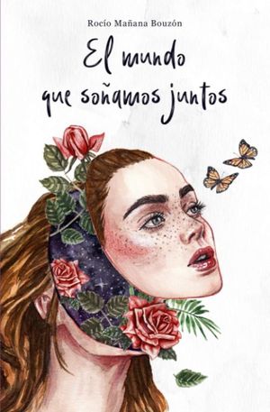 EL MUNDO QUE SO�AMOS JUNTOS