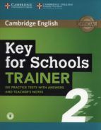 KEY FOR SCHOOLS TRAINER 2
