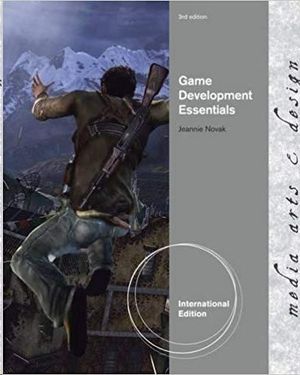 GAME DEVELOPMENT ESSENTIALS AN INTRODUCTION 3A ED