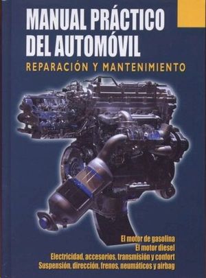 MANUAL PRACTICO DEL AUTOMOVIL (CULTURAL)