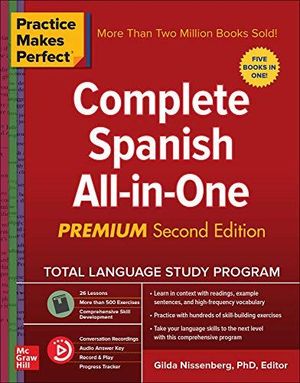 COMPLETE SPANISH ALL-IN-ONE PREMIUM. PRACTICE MAKES PERFECT