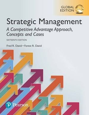 STRATEGIC MANAGEMENT: CONECPTS. 16 ED.