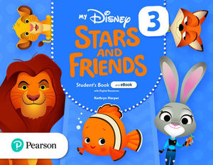 MY DISNEY STARS AND FRIENDS 3 STUDENT'S BOOK AND EBOOK WITH DIGITAL RESOURCES