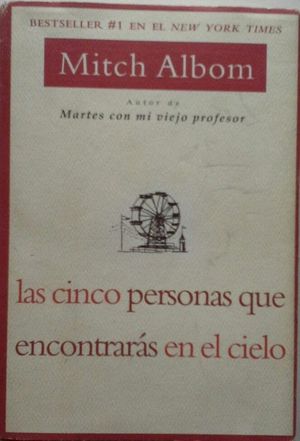 LAS CINCO PERSONAS QUE ENCONTRAR�S EN EL CIELO