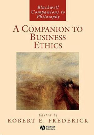 A COMPANION TO BUSINESS ETHICS