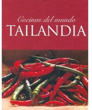 TAILANDIA. COCINAS DEL MUNDO