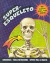 SUPERESQUELETO. UNA MAQUETA GENIAL PARA MONTAR.