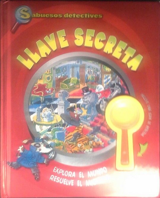 LLAVE SECRETA. EXPLORA EL MUNDO RESUELVE EL MISTER