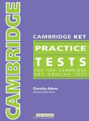 CAMBRIDGE KET PRACTICE TESTS (+CD)