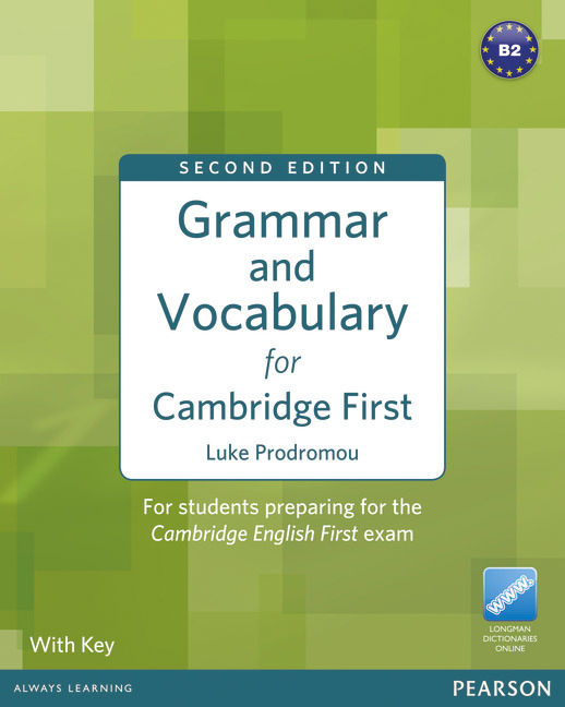GRAMMAR & VOCABULARY FOR FCE 2ND EDITION WITH KEY + ACCESS TO LONGMAN DICTIONARI