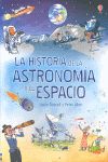 HISTORIA DE LA ASTRONOMIA Y EL ESPACIO