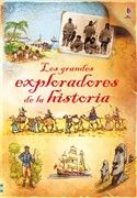 LOS GRANDES EXPLORADORES DE LA HISTORIA
