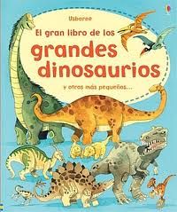 GRAN LIBRO DE LOS GRANDES DINOSAURIOS, EL