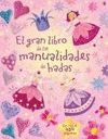 GRAN LIBRO DE LAS MANUALIDADES DE HADAS
