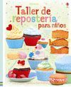 TALLER DE REPOSTERIA PARA NIOS