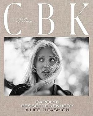 CBK: CAROLYN BESSETTE KENNEDY