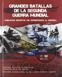 GRANDES BATALLAS DE LA SEGUNDA GUERRA MUNDIAL