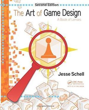 THE ART OF GAME DESIGN: A BOOK OF LENSES 2 ED.