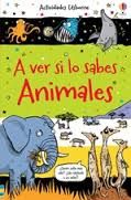 A VER SI LO SABES - ANIMALES