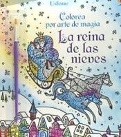 LA REINA DE LAS NIEVES