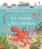 MI PRIMER LIBRO SOBRE LOS MARES Y LOS OCEANOS