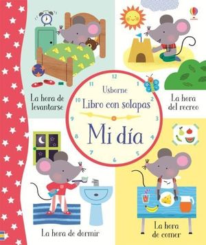 MI DIA (LIBRO CON SOLAPAS)