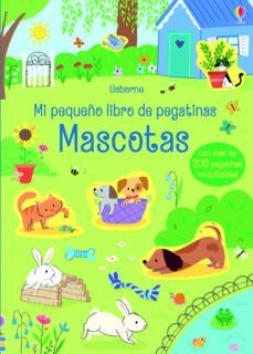 MI PEQUEO LIBRO DE PEGATINAS: MASCOTAS