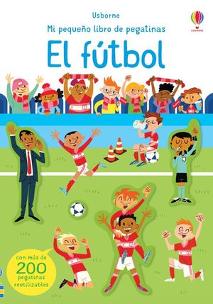 MI PEQUEO LIBRO DE PEGATINAS. EL FUTBOL