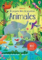 ANIMALES. MI PEQUEO LIBRO DE PEGATINAS