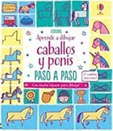 APRENDE A DIBUJAR: CABALLOS Y PONIS. PASO A PASO