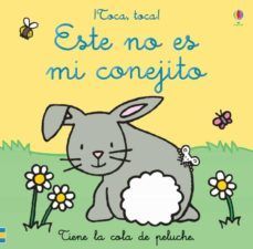 ESTE NO ES MI CONEJITO (TOCA, TOCA)