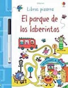 EL PARQUE DE LOS LABERINTOS. LIBROS PIZARRA